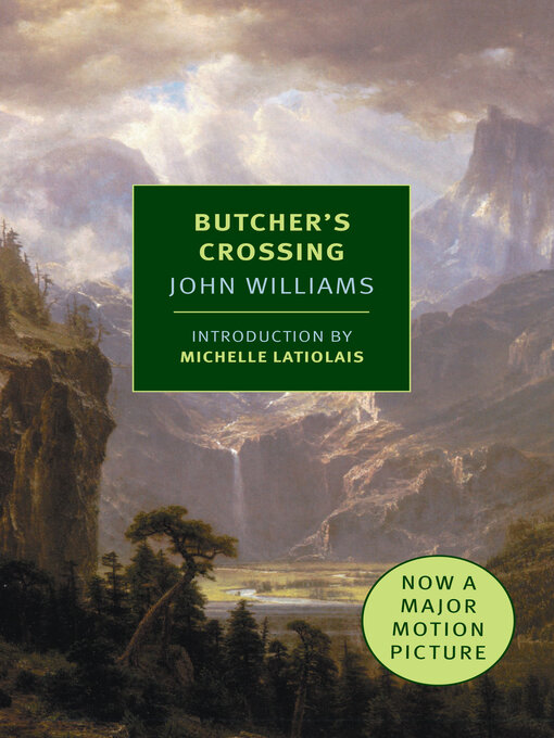 Title details for Butcher's Crossing by John Williams - Wait list